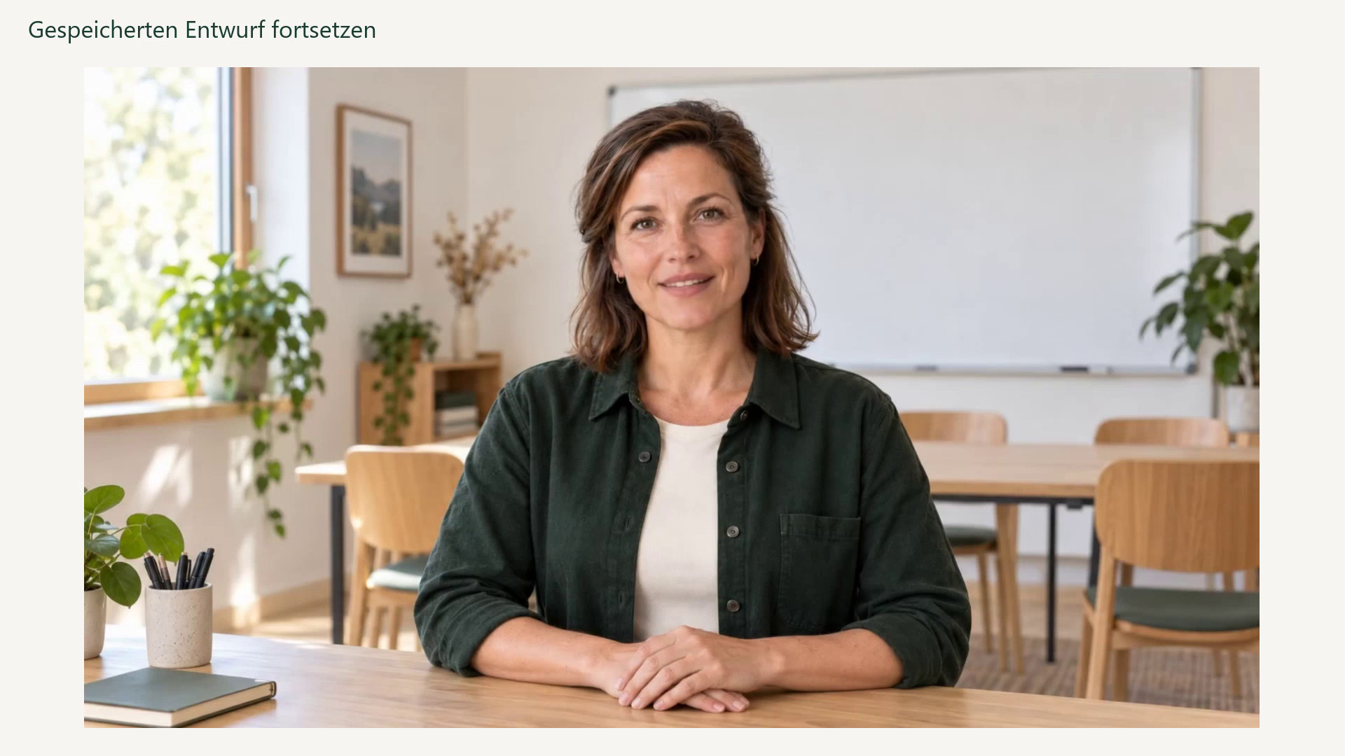 Gespeicherten Entwurf fortsetzen