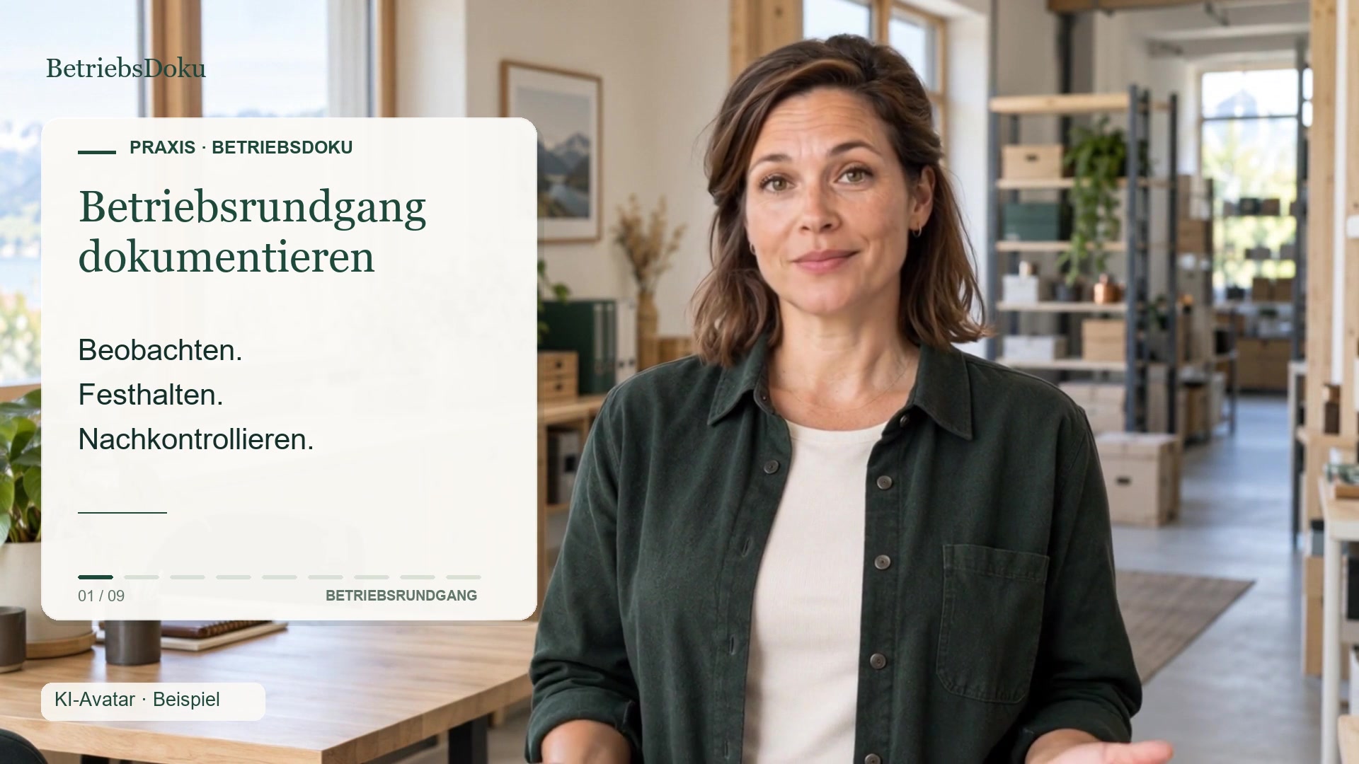 Betriebsrundgang dokumentieren